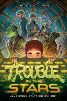 Trouble in the Stars Read online