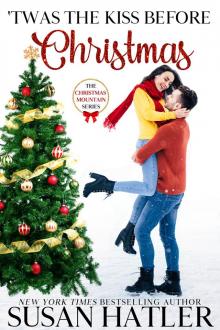'Twas the Kiss Before Christmas Read online