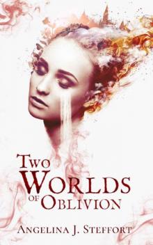 Two Worlds of Oblivion Read online