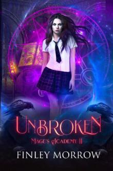 Unbroken: Mage's Academy II Read online