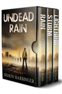 Undead Rain Trilogy Box Set Read online