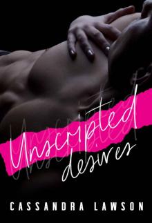 Unscripted Desires Read online