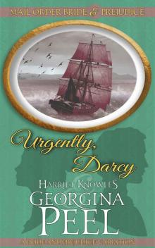 Urgently, Darcy