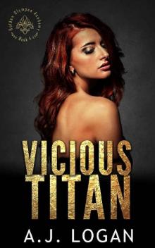 Vicious Titan: A Dark High School Bully Romance (Golden Olympus Academy Book 4) Read online