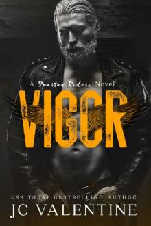 Vigor: A Spartan Riders Novel Read online