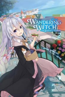 Wandering Witch: The Journey of Elaina, Vol. 2 Read online