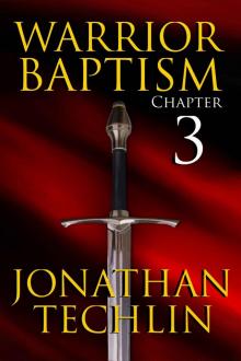 Warrior Baptism Chapter 3 Read online