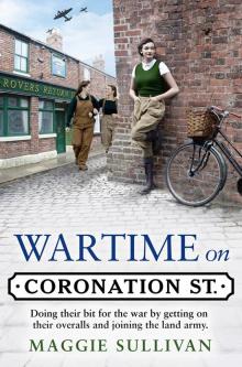 Wartime on Coronation Street Read online