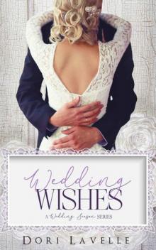 Wedding Wishes (Wedding Season Series) Read online