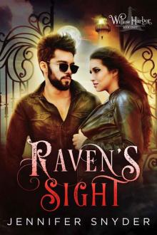 [Willow Harbor 08.0] Raven's Sight Read online