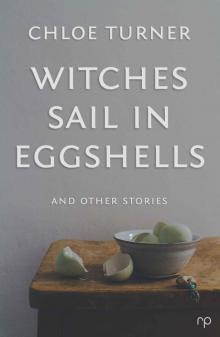 Witches Sail in Eggshells