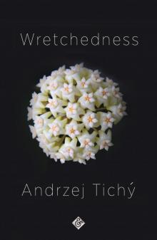 Wretchedness Read online