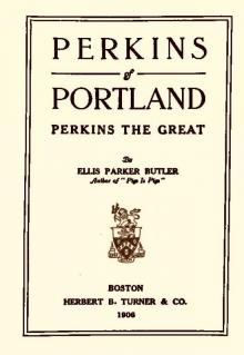 Perkins of Portland: Perkins The Great Read online