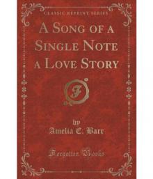 A Song of a Single Note: A Love Story Read online