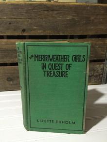 The Merriweather Girls in Quest of Treasure