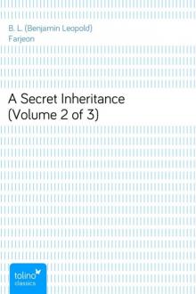 A Secret Inheritance (Volume 3 of 3)