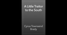 A Little Traitor to the South