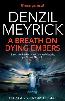 A Breath on Dying Embers Read online
