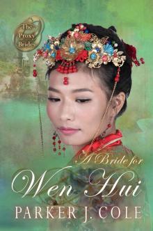 A Bride for Wen Hui Read online