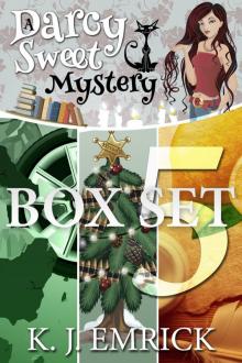 A Darcy Sweet Mystery Box Set Five Read online