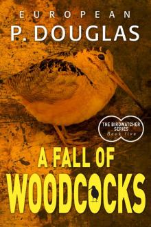 A Fall of Woodcocks (The Birdwatcher Series Book 5) Read online