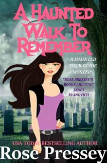 A Haunted Walk to Remember Read online