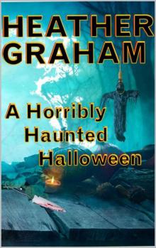 A Horribly Haunted Halloween Read online