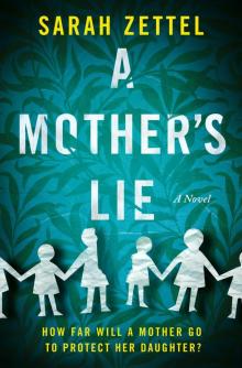 A Mother's Lie Read online