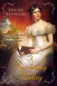 A Pemberley Medley (A Pride & Prejudice Variation)