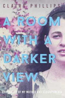 A Room with a Darker View Read online