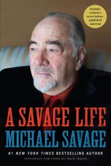 A Savage Life Read online