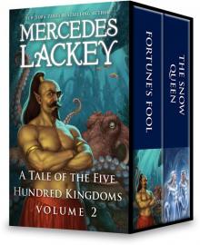 A Tale of the Five Hundred Kingdoms, Volume 2 Read online