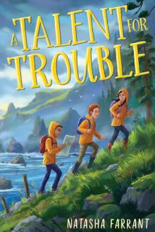 A Talent for Trouble Read online