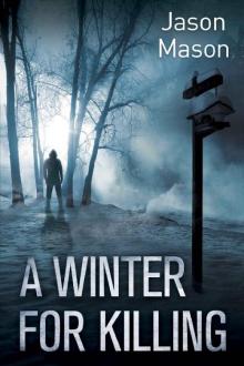 A Winter for Killing Read online
