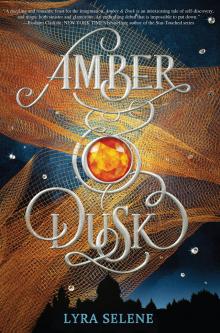 Amber & Dusk Read online