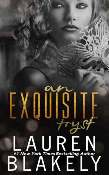 An Extravagant Tryst: A Prologue to One Exquisite Touch Read online