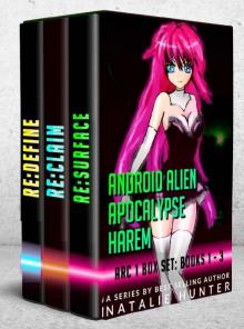Android Alien Apocalypse Harem - Arc 1 Box Set Read online