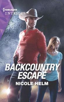 Backcountry Escape (Badlands Cops Book 3) Read online