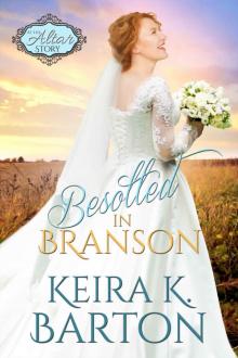 Besotted in Branson: An At the Altar Story Read online