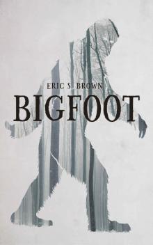 Bigfoot Read online