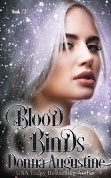 Blood Binds: Wyrd Blood Book Three Read online