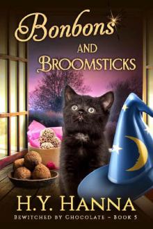 Bonbons and Broomsticks (BEWITCHED BY CHOCOLATE Mysteries ~ Book 5) Read online