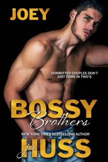 Bossy Brothers: Joey Read online