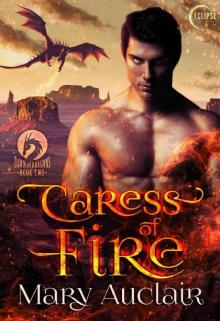 Caress of Fire (Dawn of Dragons Book 2) Read online