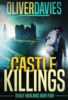 Castle Killings: A DCI Keane Scottish Crime Thriller (Deadly Highlands Book 4) Read online