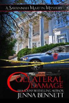 Collateral Damage: A Savannah Martin Novel (Savannah Martin Mysteries Book 19) Read online
