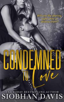 Condemned to Love: ￼ Read online