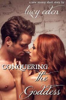 Conquering the Goddess Read online
