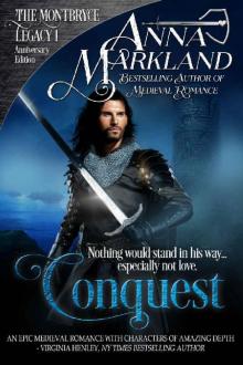 Conquest (The Montbryce Legacy Anniversary Edition Book 1) Read online