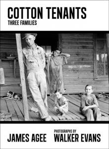 Cotton Tenants: Three Families Read online